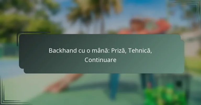 Backhand cu o mână: Priză, Tehnică, Continuare